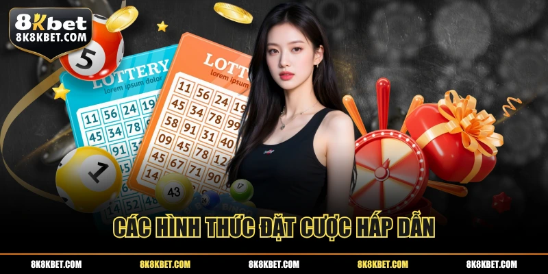 Các hình thức đặt cược hấp dẫn