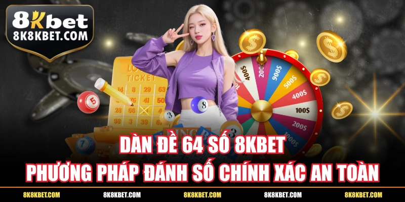 Dàn đề 64 số