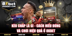 Kèo Chấp Là Gì