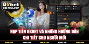 nạp tiền 8KBET